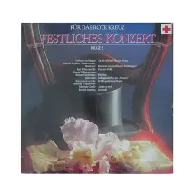 Für Das Rote Kreuz 33' lük Plak Festliches Konzert (Folge 2)
